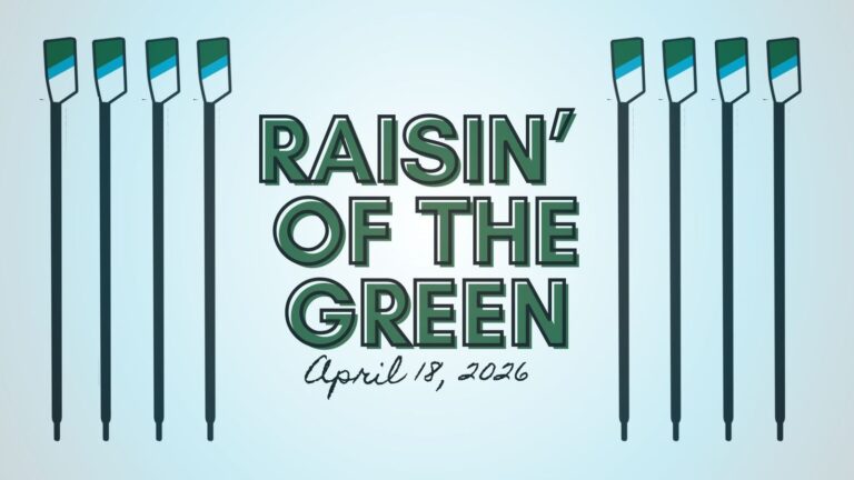 Raisin' of the Green April 18, 2026